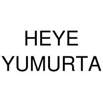 heye yumurta