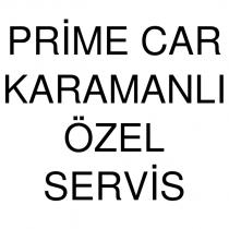 prime car karamanlı özel servis