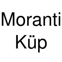 moranti küp