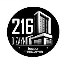 216 dizayn inşaat dekorasyon
