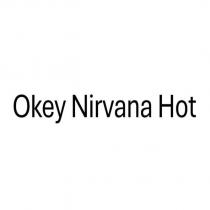 okey nirvana hot