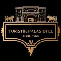 turistik palas otel since 1953