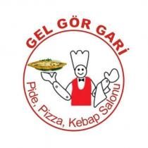 gel gör gari pide, pizza, kebap, salonu