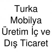 turka mobilya üretim iç ve dış ticaret