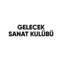 gelecek sanat kulübü