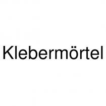 klebermörtel