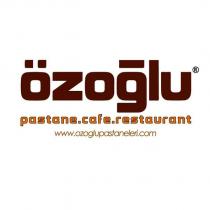 özoğlu pastane.cafe.restaurant www.ozoglupastaneleri.com