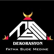 fsm dekorasyon fatma sude medine