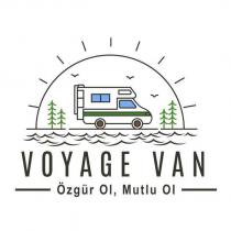 voyage van özgür ol,mutlu ol
