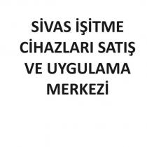 sivas işitme cihazları satış ve uygulama merkezi