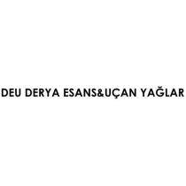 deu derya esans&uçan yağlar