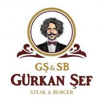 gş&sb gürkan şef steak & burger