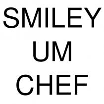 smıley um chef