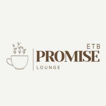 etb promıse lounge
