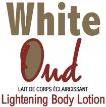 white oud lait de corps éclaircissant lightening body lotion