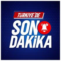 türkiye'de son dakika