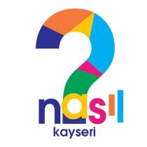 nasıl kayseri