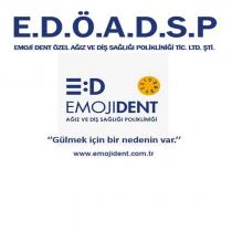 e.d.ö.a.d.s.p emoji dent özel ağız ve diş sağlığı polikliniği tic. ltd. şti. emoji dent ağız ve diş sağlığı polikliniği gülmek için bir nedenin var www.emojident.com.tr