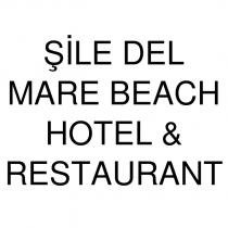 şile del mare beach hotel & restaurant