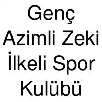 genç azimli zeki ilkeli spor kulübü