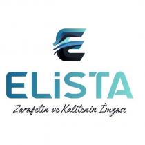 elista zarafetin ve kalitenin imzası
