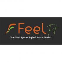 f feel fit yeni nesil spor ve sağlıklı yaşam merkezi
