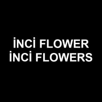 inci flower inci flowers