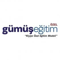 özel gümüş eğitim kişiye özel eğitim modeli