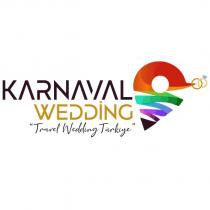 karnaval wedding travel wedding türkiye