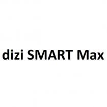 dizi smart max