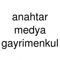 anahtar medya gayrimenkul