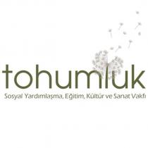 tohumluk sosyal yardımlaşma, eğitim, kültür ve sanat vakfı