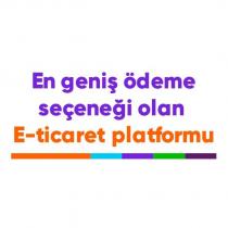 en geniş ödeme seçeneği olan e-ticaret platformu