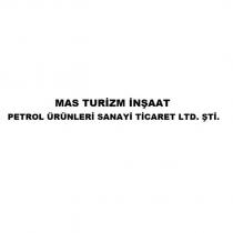 mas turizm inşaat petrol ürünleri sanayi ticaret ltd. şti.
