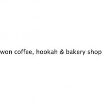 won coffee, hookah & bakery shop