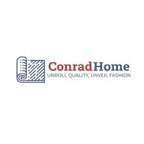 conrad home unroll quality,unveil fashion