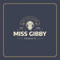 miss gibby for your cuisine est. 2024 products