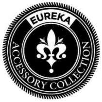 eureka accessory collection