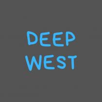 deep west