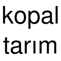 kopal tarım