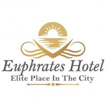 euphrates hotel elite place in the city