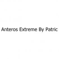 anteros extreme by patric