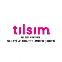 tılsım tekstil sanayi ve ticaret limited şirketi