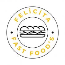 felicita fast food's