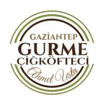 gaziantep gurme çiğköfteci ahmet usta
