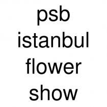 psb istanbul flower show