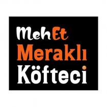 mehet meraklı köfteci