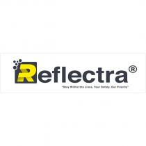 reflectra stay within the lines, your safety, our priority