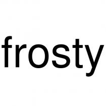 frosty