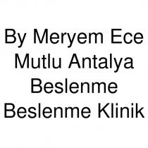 by meryem ece mutlu antalya beslenme beslenme klinik